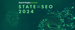 گزارش SEJ از وضعیت سئو در سال ۲۰۲۴: ۷۲٪ سئوکاران هوش مصنوعی را کمک‌کننده می‌دانند 22